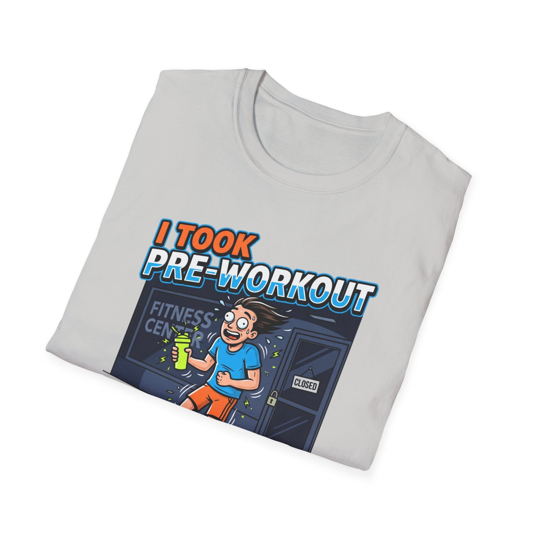 Took pre workout for nothing T-Shirt