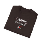 Cardio Is a Scam typo T-Shirt