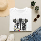 Here to push the issue T-Shirt