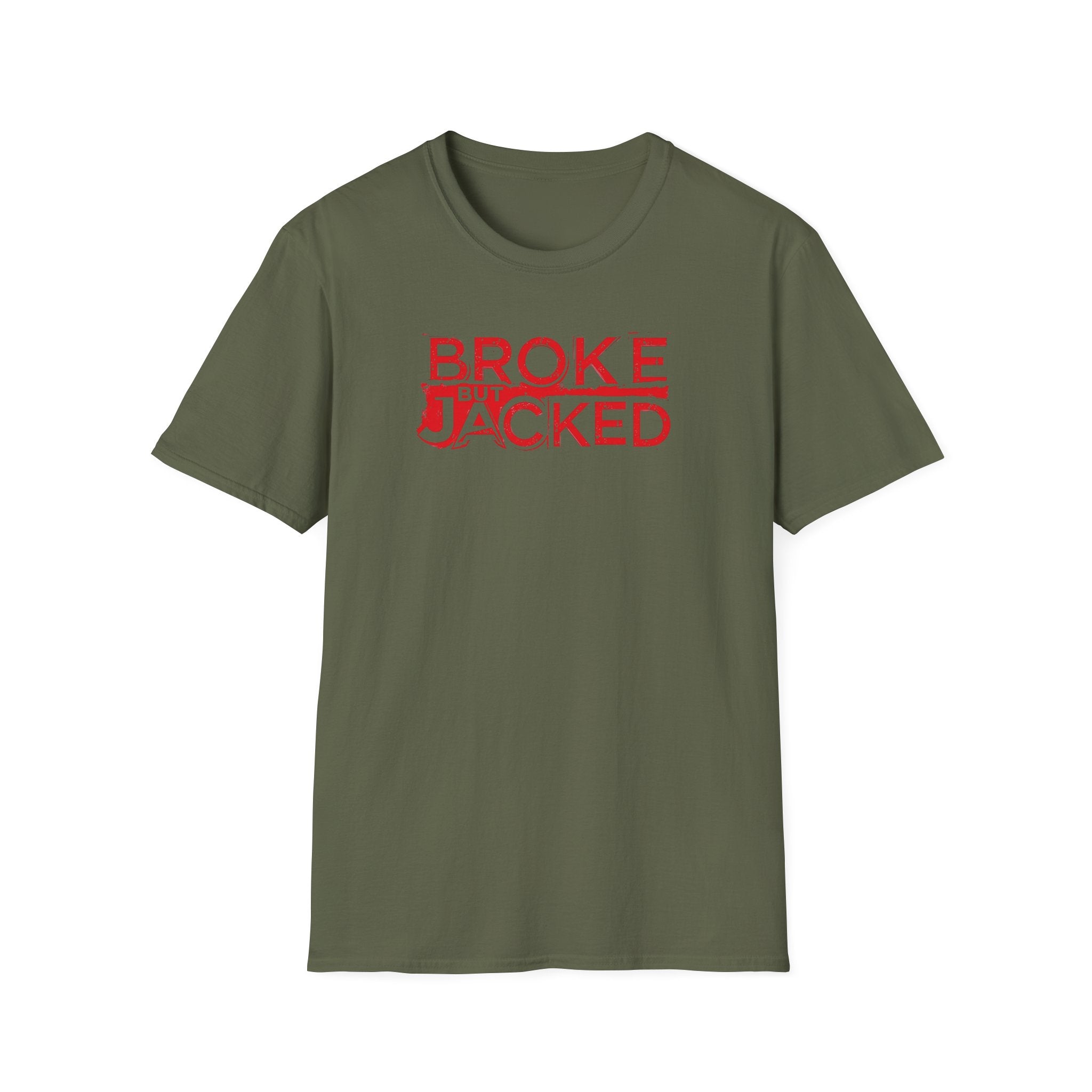 Broke But Jacked – Grit Edition T-Shirt