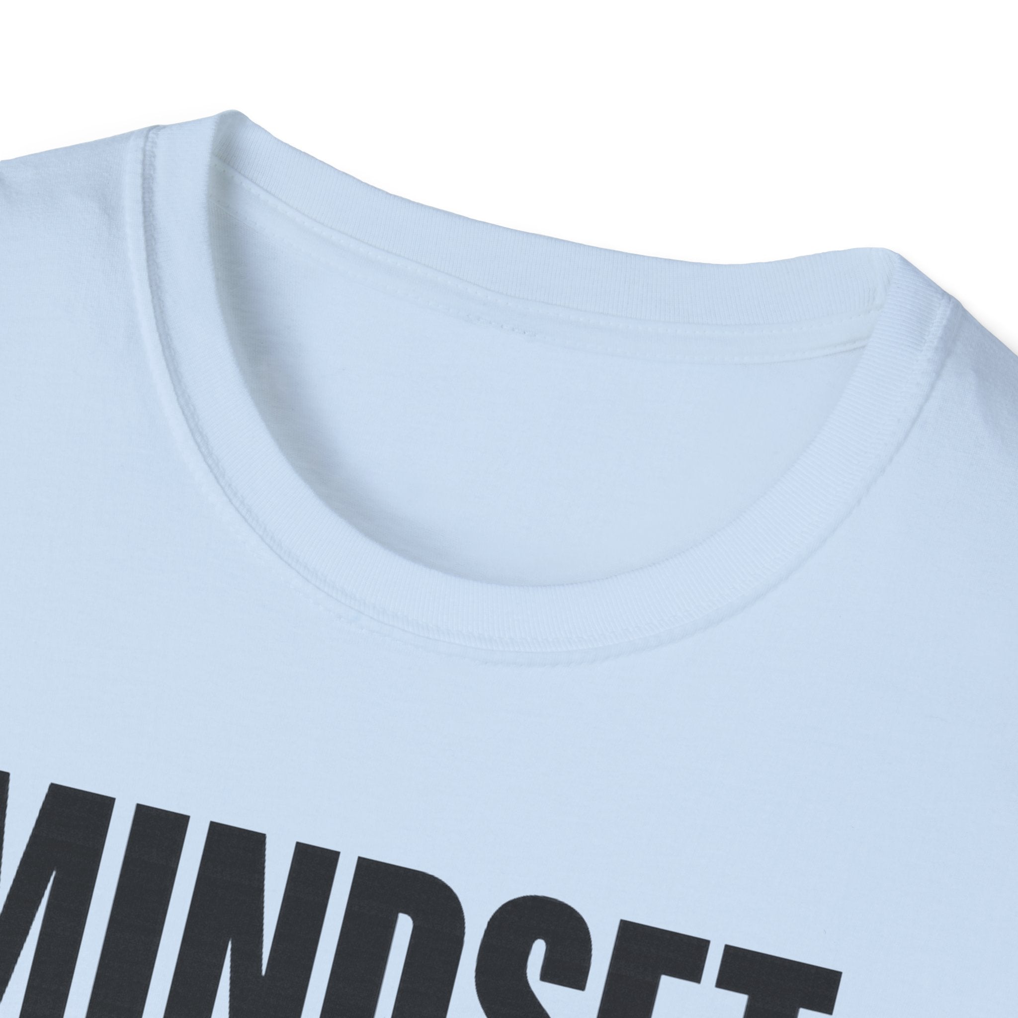 Mindset: Bulk T-Shirt