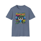 Push day - Game style T-Shirt