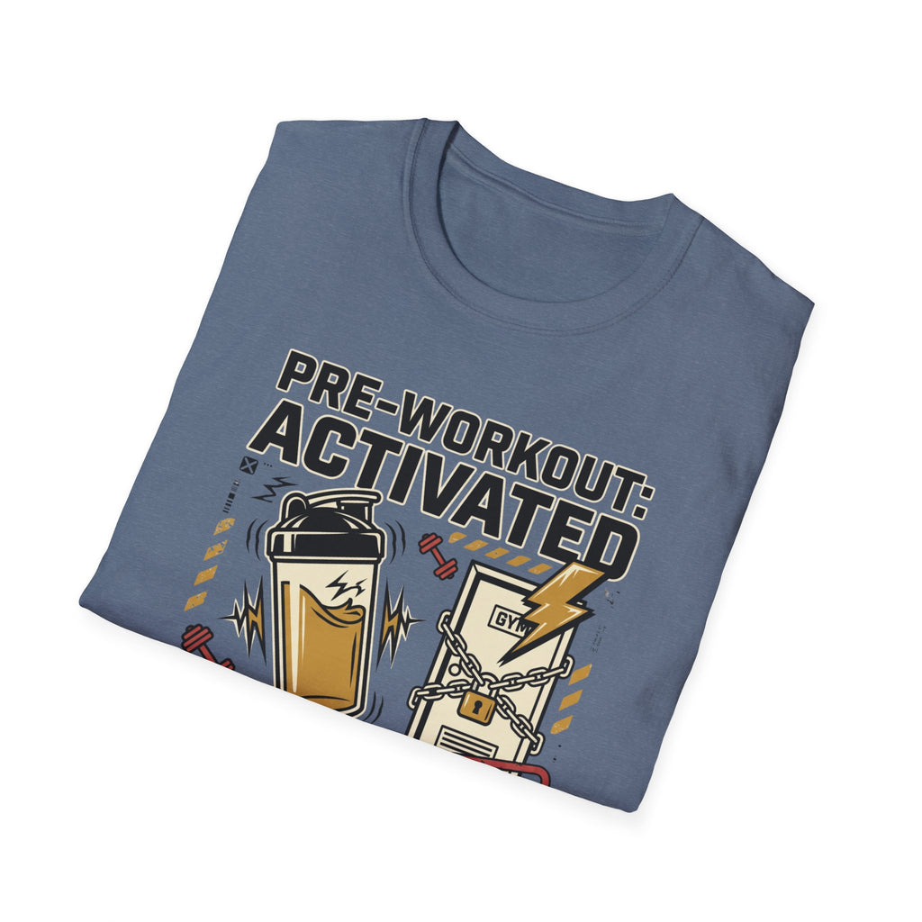 Pre workout : Activated, Gym : Closed T-Shirt