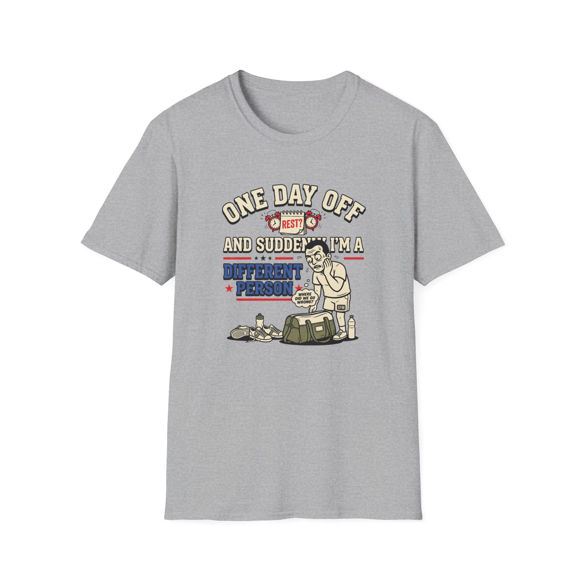 One day off. Different person T-Shirt