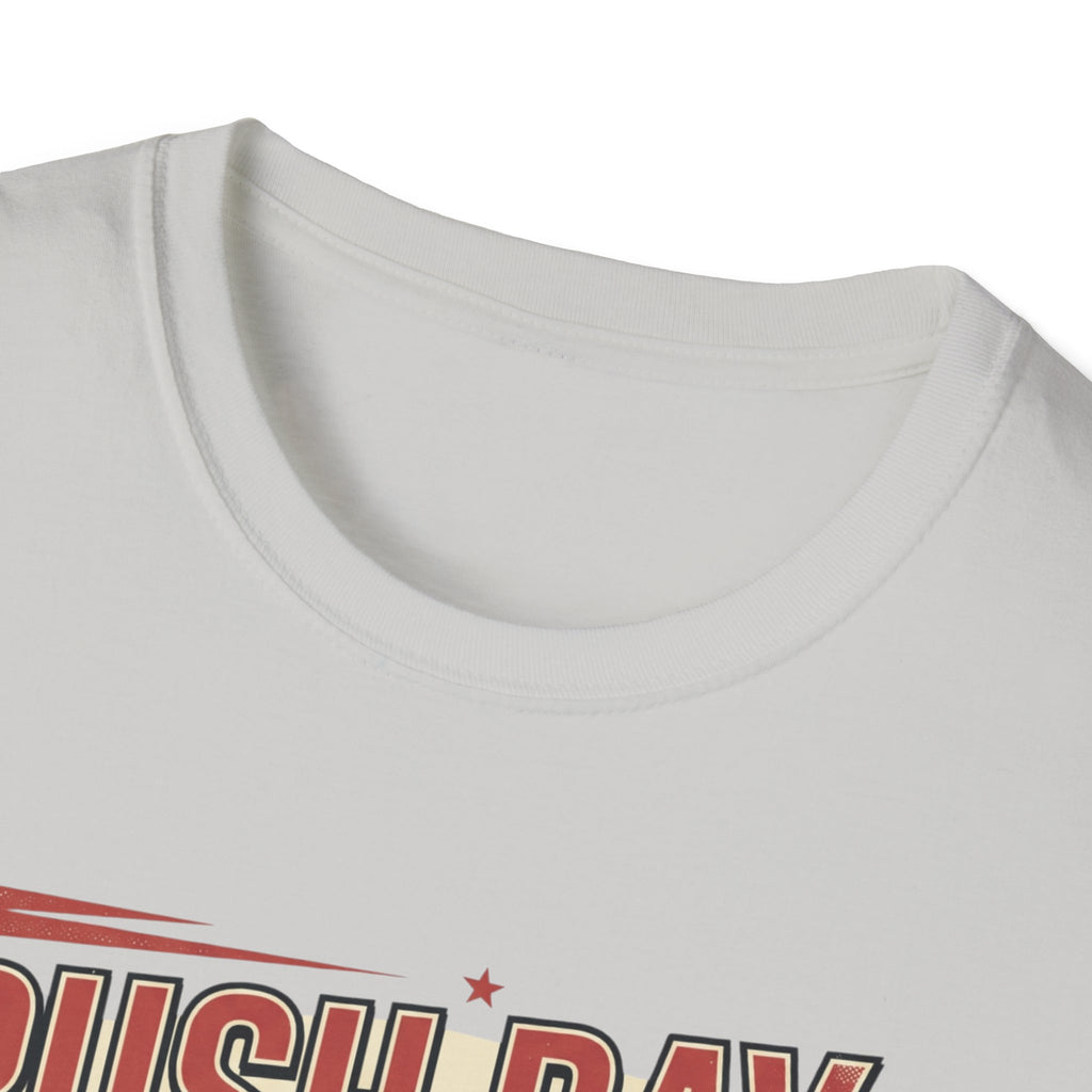 Push day - Resting wasn't an option T-Shirt