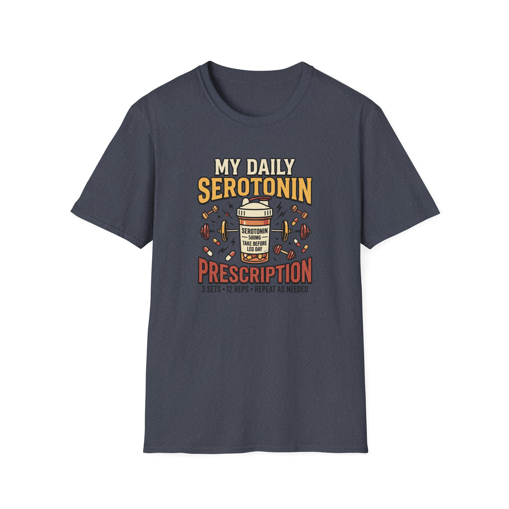 My Daily Serotonin prescription T-Shirt