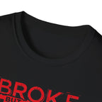Broke But Jacked – Grit Edition T-Shirt