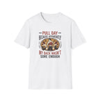 Pull day - Apparently back wasn't sore T-Shirt