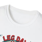 Leg Day Is My Cardio (Muscle Chicken Edition) T-Shirt