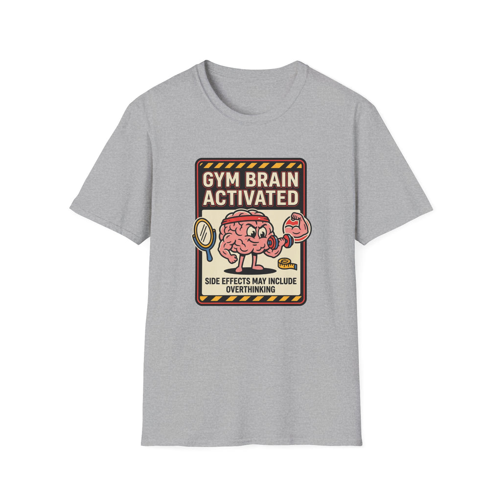 Gym brain activated T-Shirt