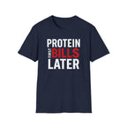 Protein Over Payments T-Shirt