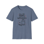Supplement Hustle Life T-Shirt