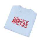 Broke But Jacked – Grit Edition T-Shirt