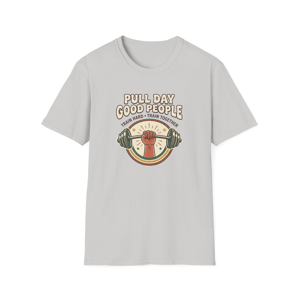 Pull day good people T-Shirt
