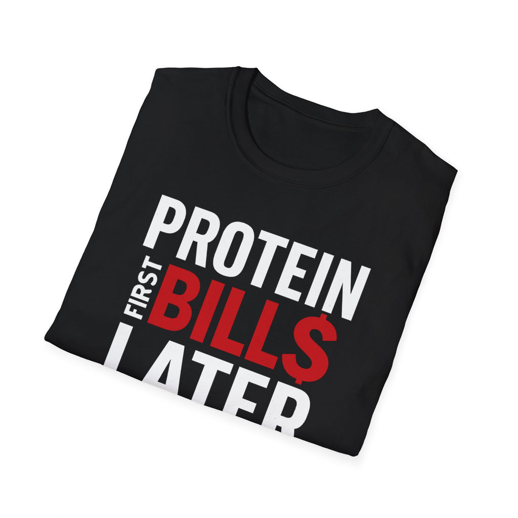 Protein Over Payments T-Shirt