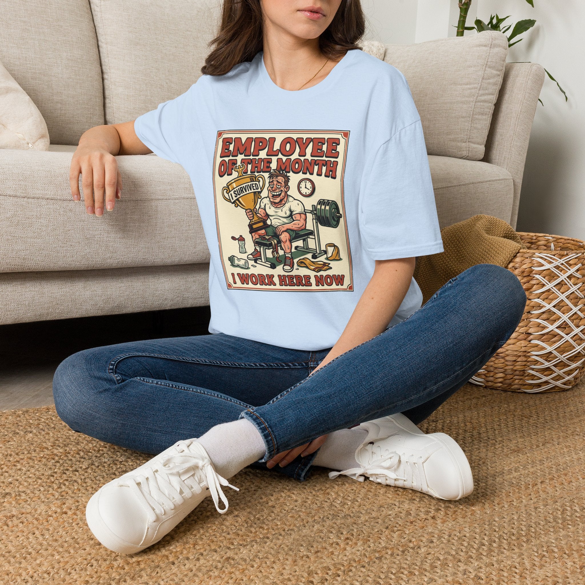 Employee of the month - Post workout T-Shirt