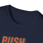 Push Limits. Pull Greatness. — Vertical Retro Stack Edition T-Shirt
