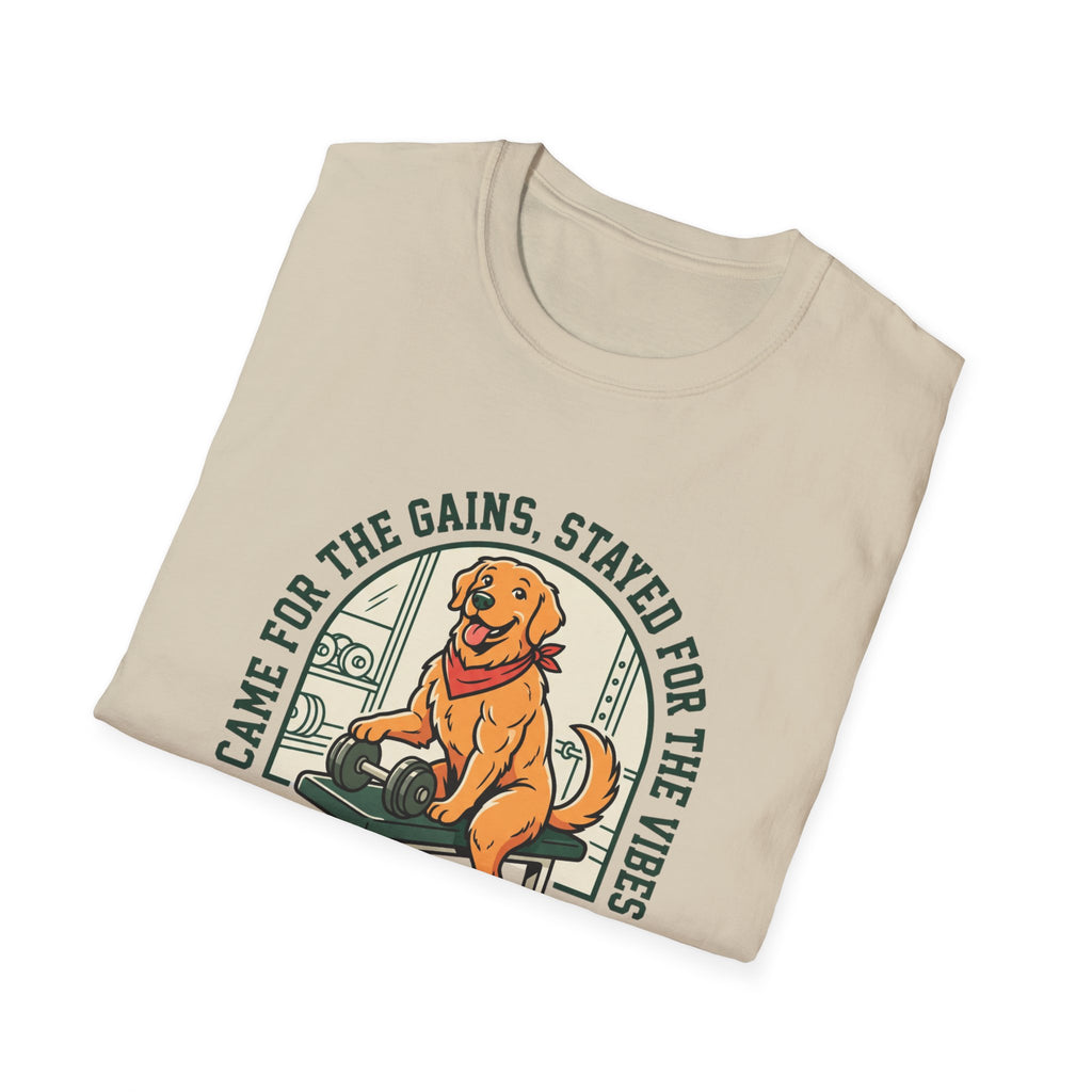 Came for the gains, stayed for the vibes T-Shirt