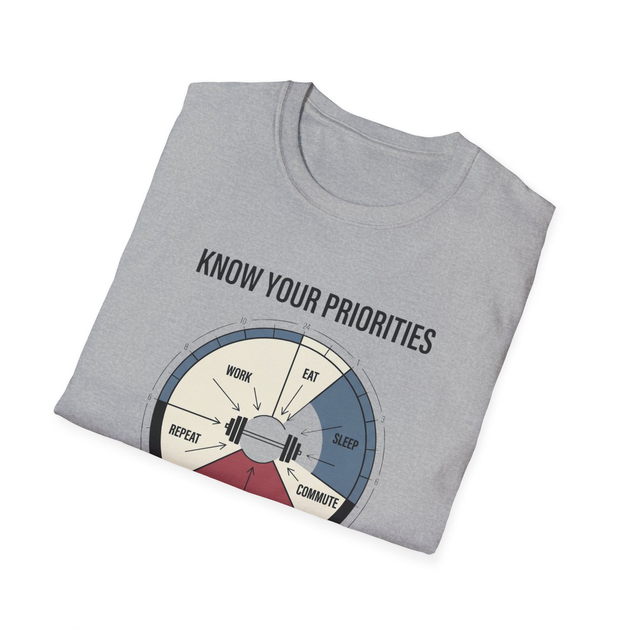Know your priorities - Every hour supports the prioroty copy T-Shirt