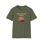 Post-Leg Day Brain T-Shirt