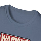 Warning - Push day in progress T-Shirt