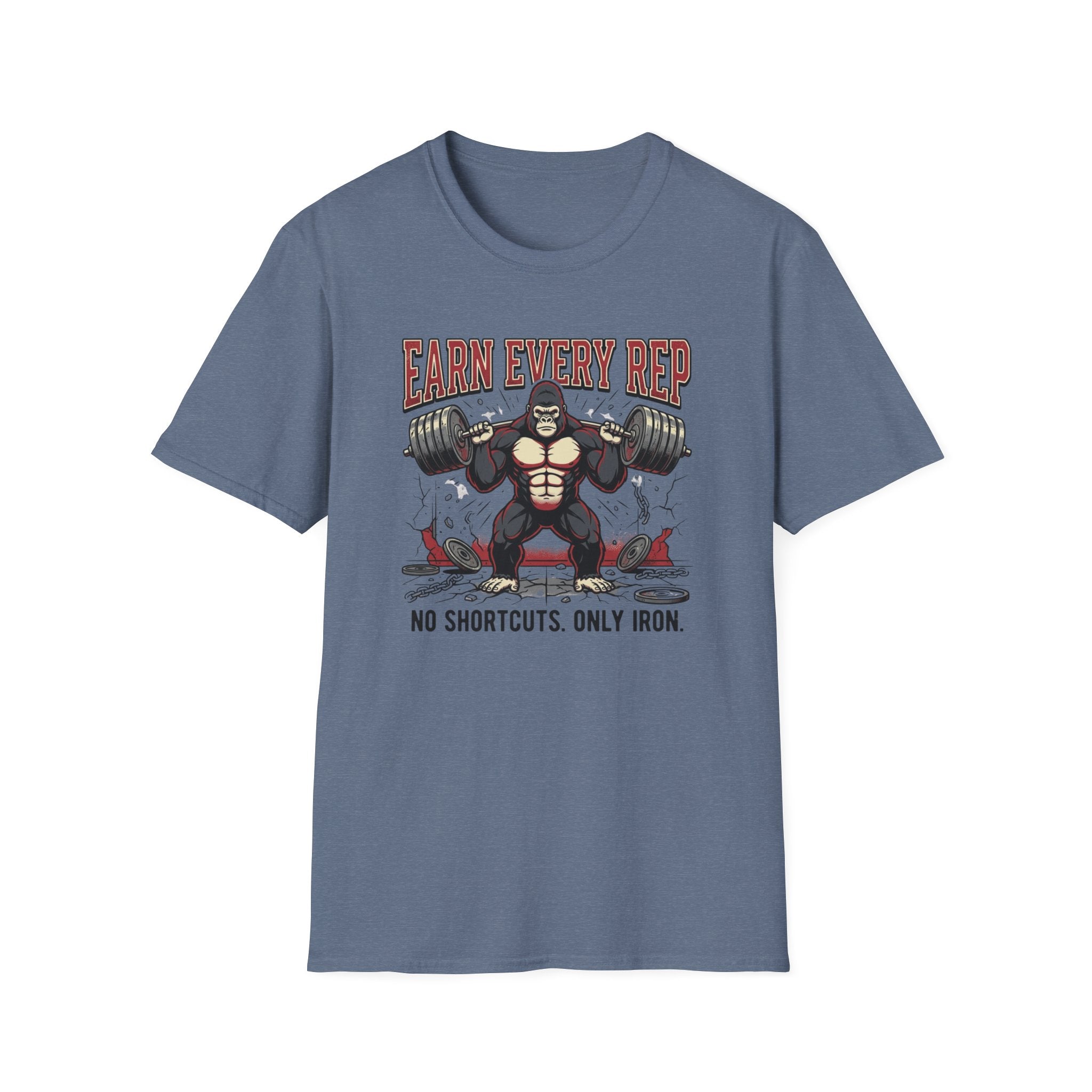 Earn Every rep T-Shirt