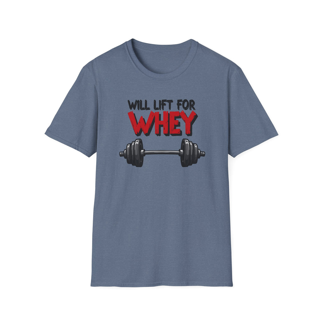 Will Lift for Whey – Barbell Edition T-Shirt
