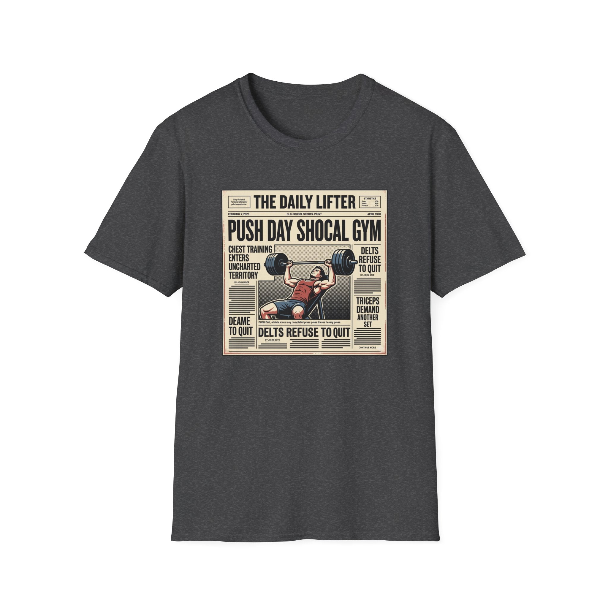 Push day newspaper style T-Shirt