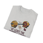 At least the barbell stays T-Shirt