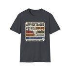 Receipt for getting jacked T-Shirt