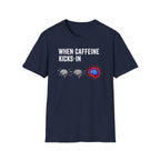 When Caffeine Kicks In – Brainstorm Mode Engaged T-Shirt