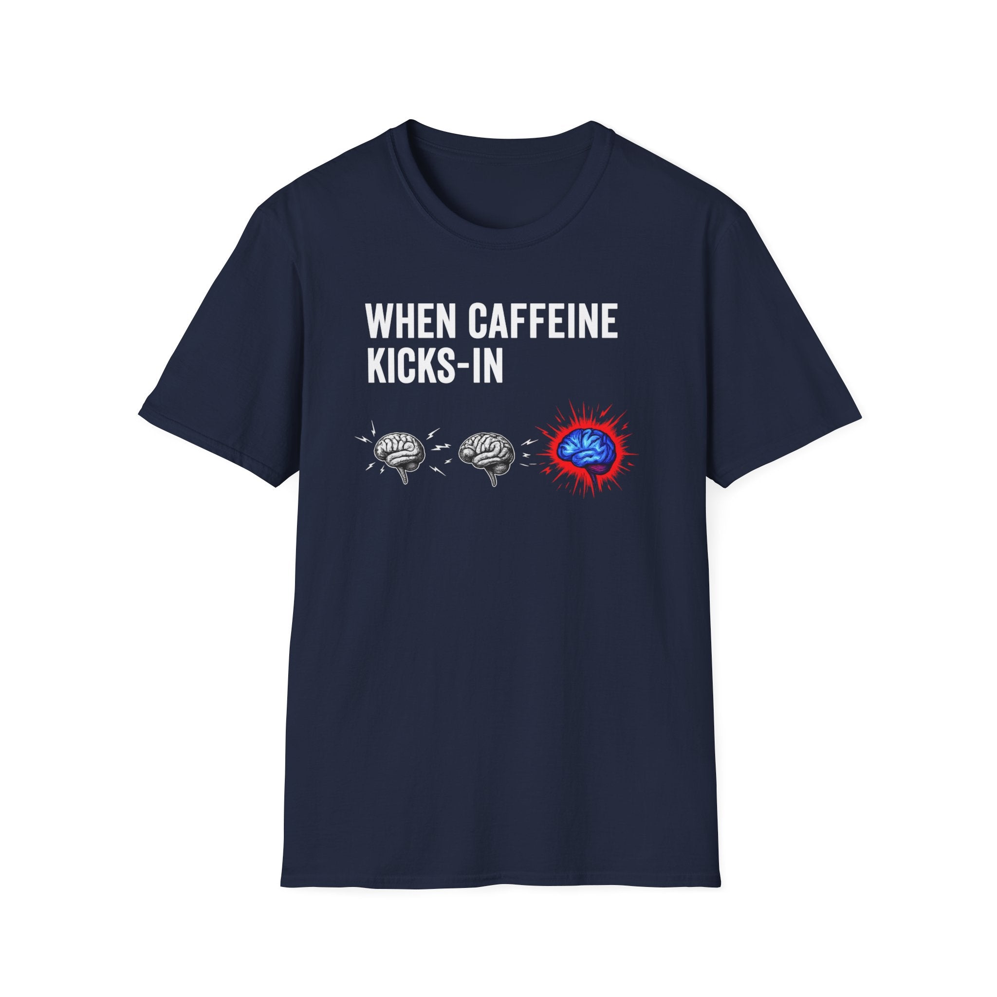 When Caffeine Kicks In – Brainstorm Mode Engaged T-Shirt