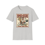 Employee of the month - Post workout T-Shirt