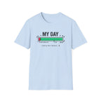 My day - gym T-Shirt