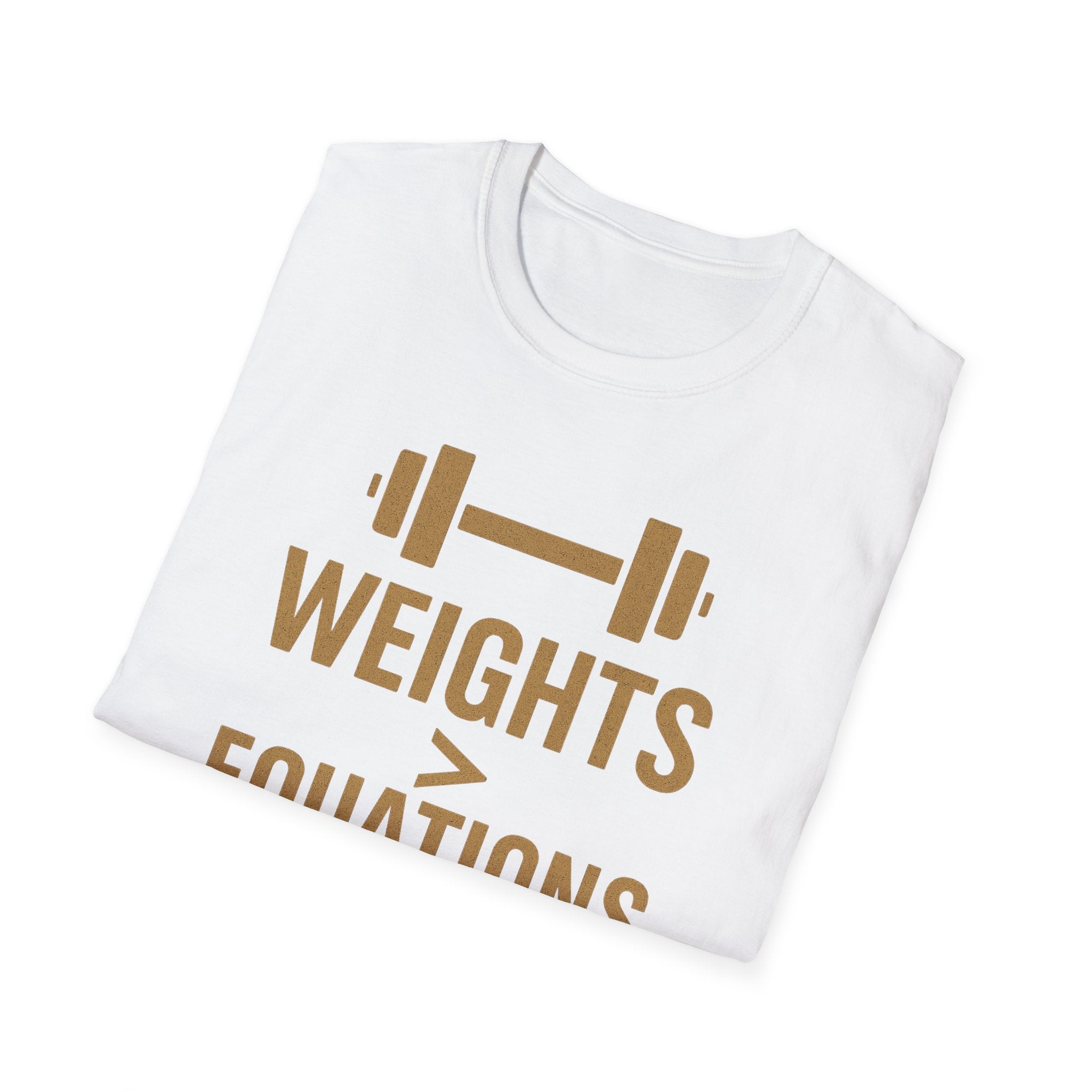 Weights > Equations – Glow Mode Edition T-Shirt