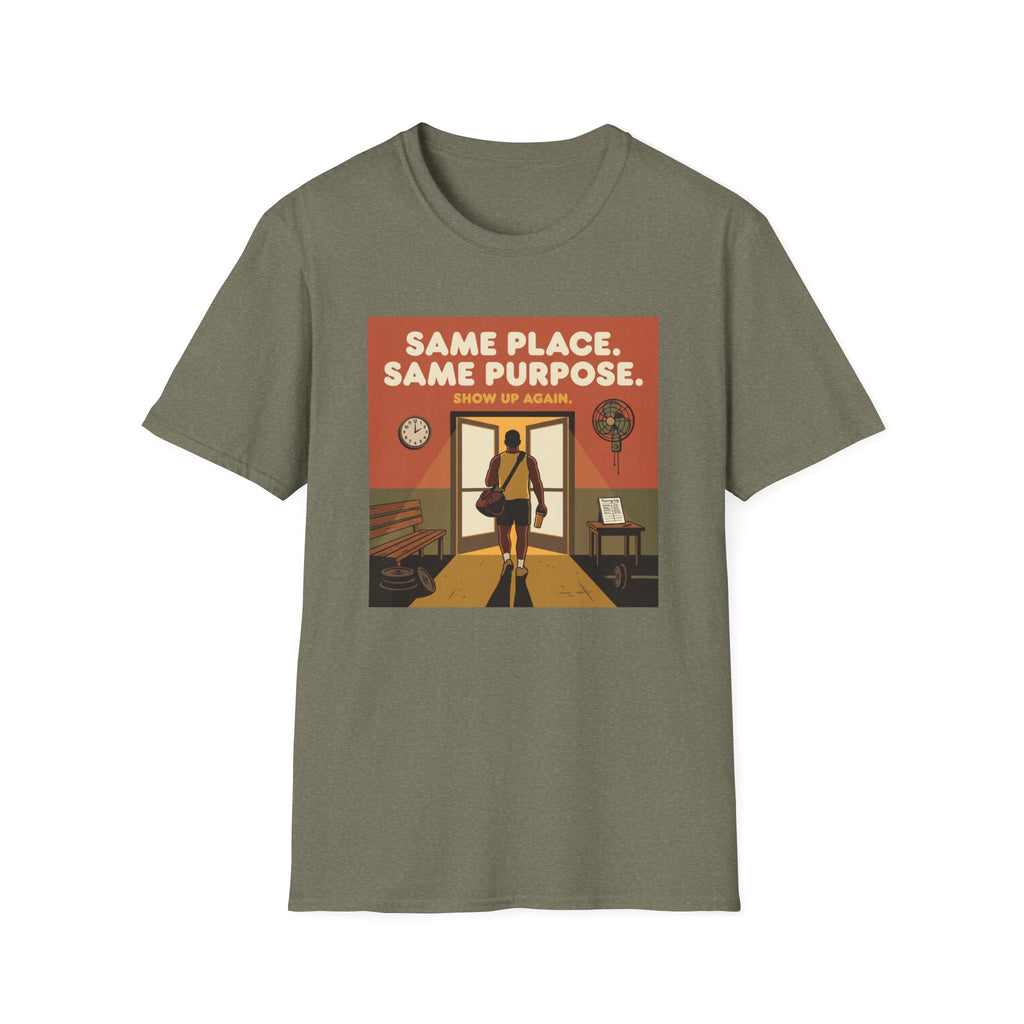 Same place, same purpose - Gym T-Shirt