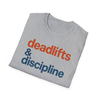 Deadlifts & Discipline – Bold Gym Typography T-Shirt
