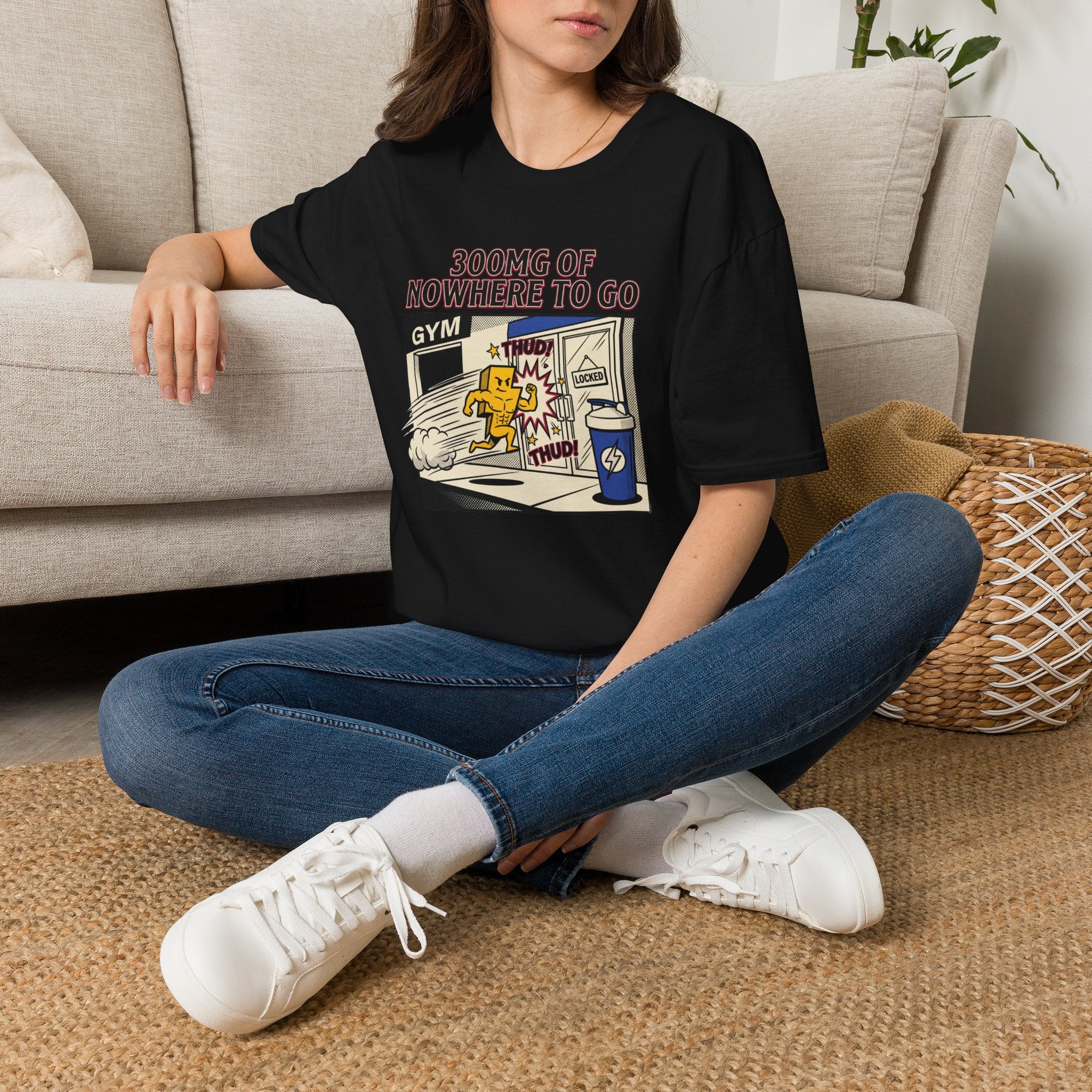 300mg of nowhere to go T-Shirt