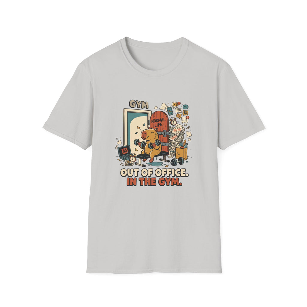 Out of office, in the Gym T-Shirt
