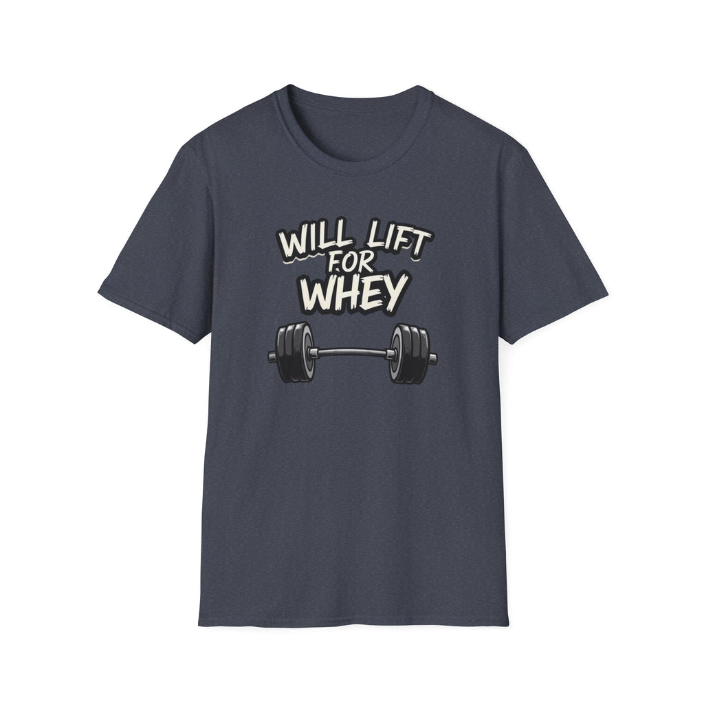 Will Lift for Whey – Monochrome Barbell Edition T-Shirt