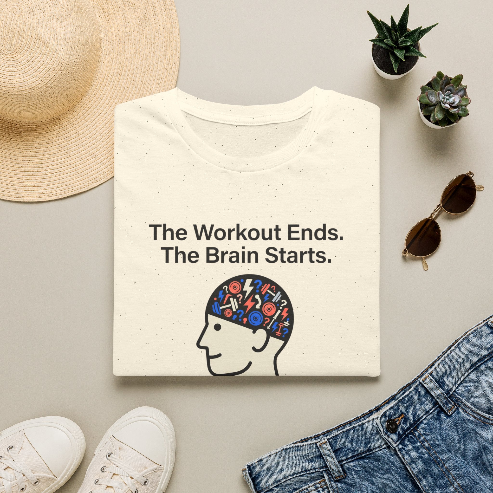 The workout ends. The brain starts T-Shirt