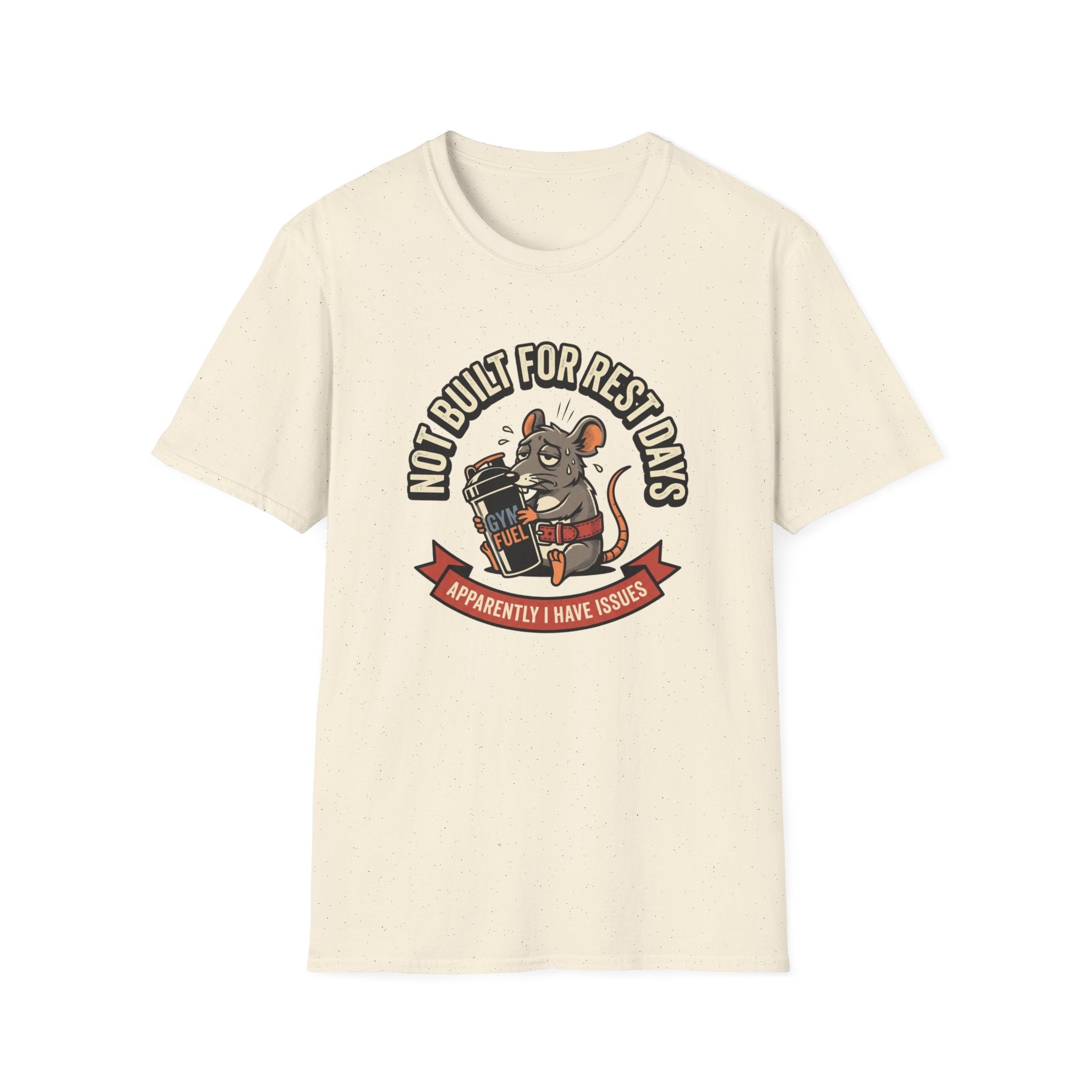 Not Built For Rest Days T-Shirt