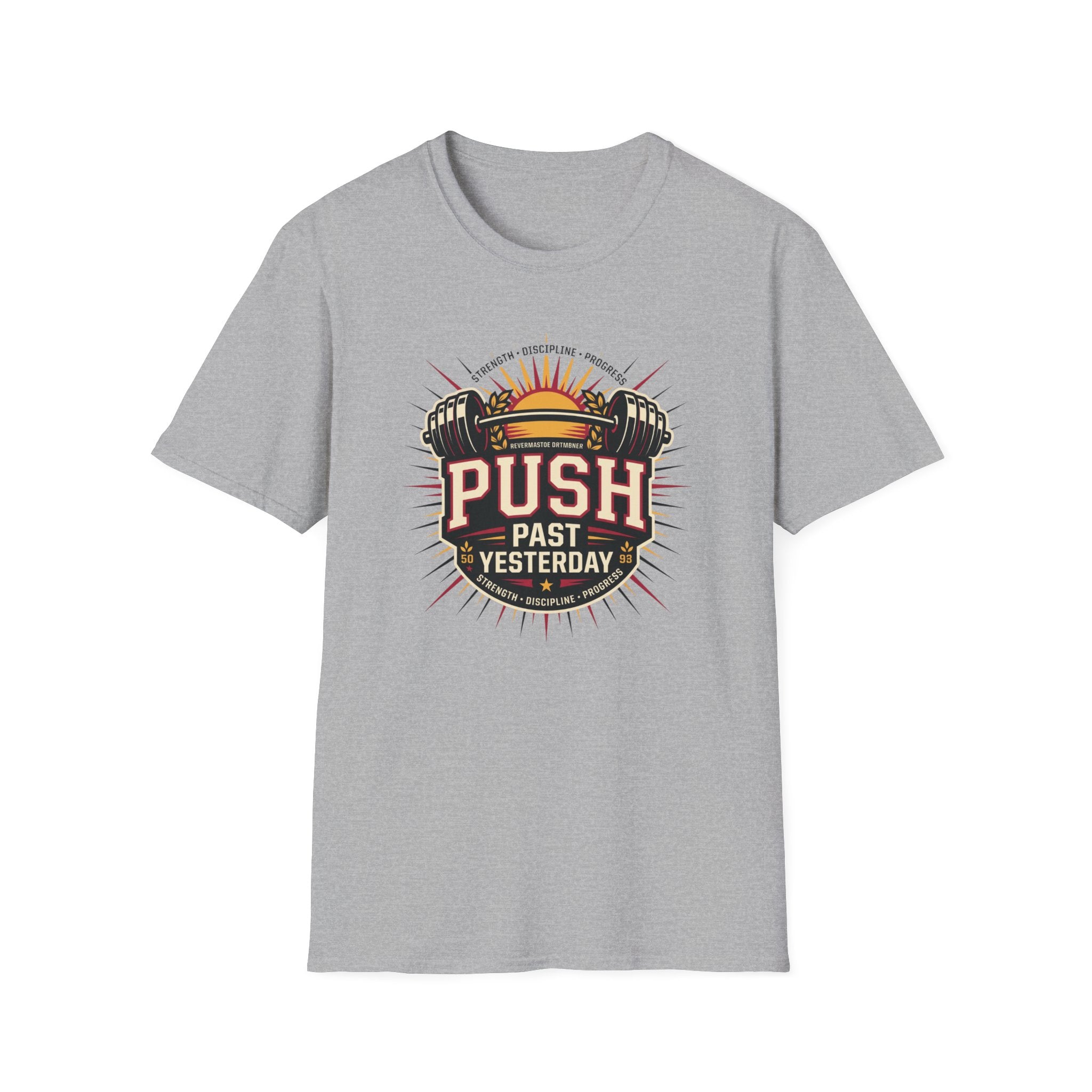 Push past yesterday T-Shirt