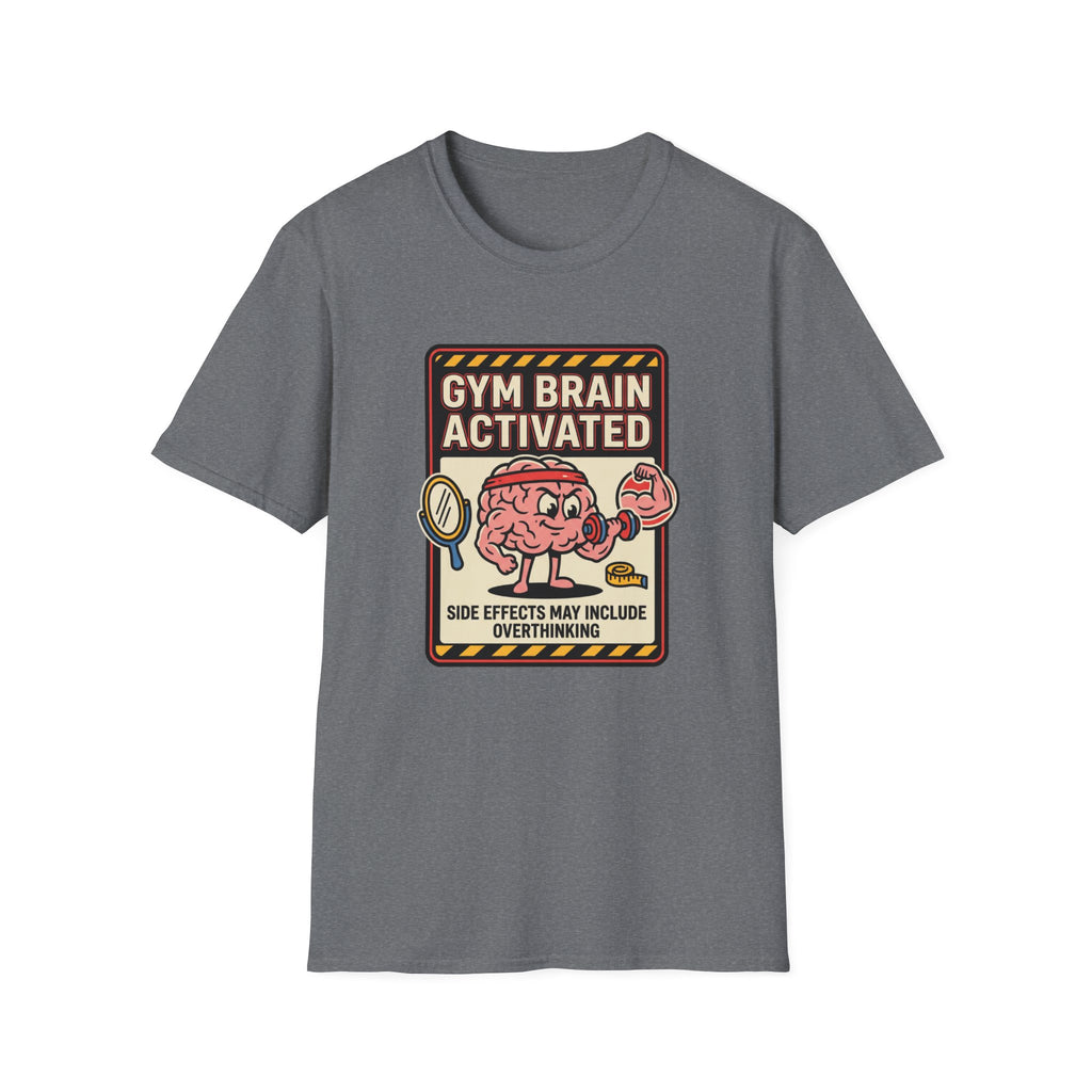 Gym brain activated T-Shirt