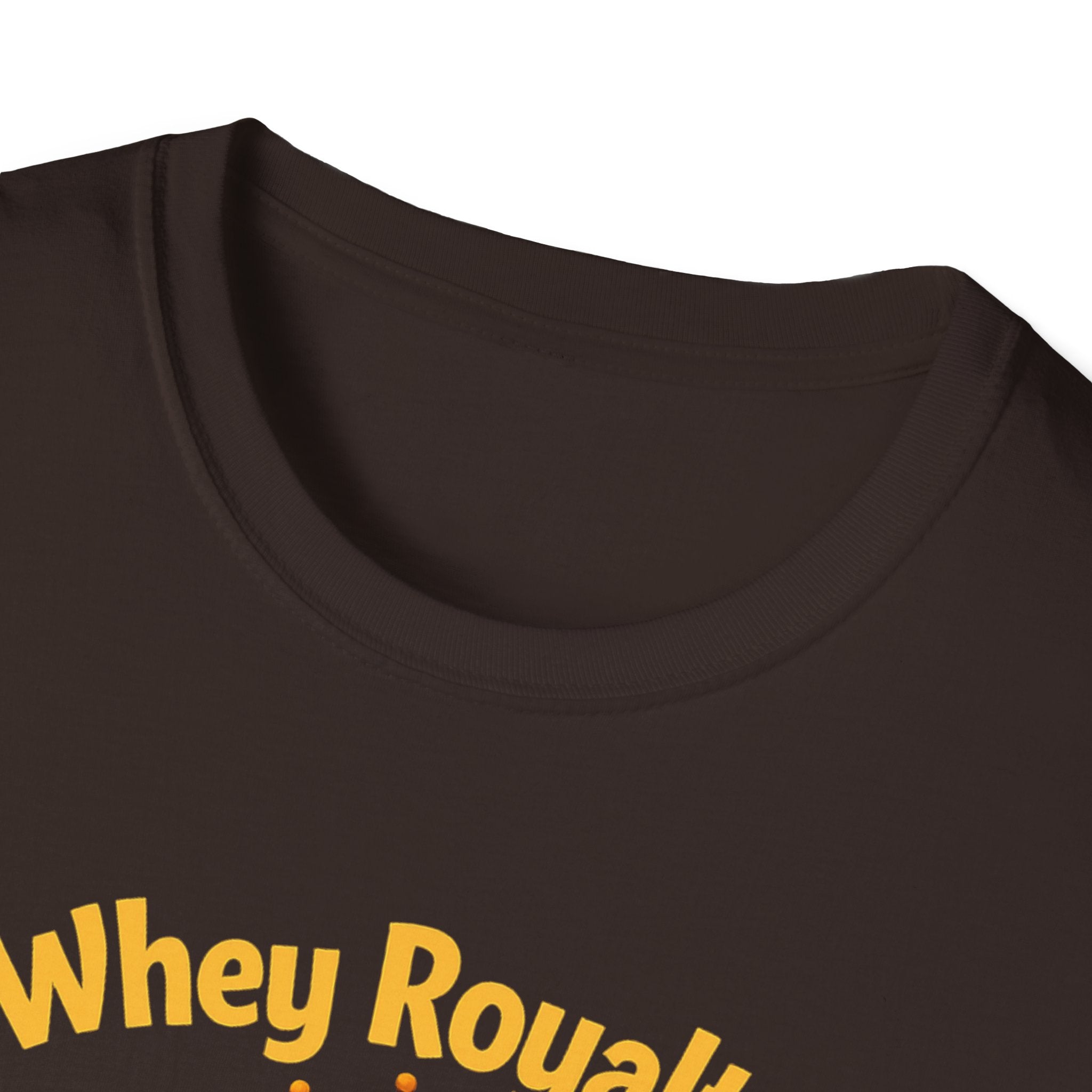 Whey Royalty T-Shirt