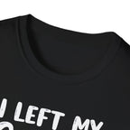 I Left My Gains for This? – Protein Shaker Regret T-Shirt