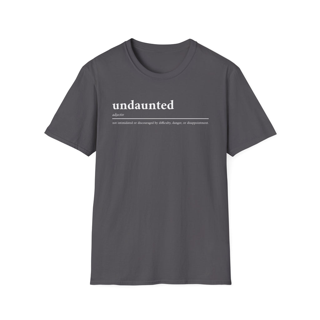 Undaunted T-Shirt