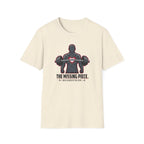 The missing piece - Gym T-Shirt