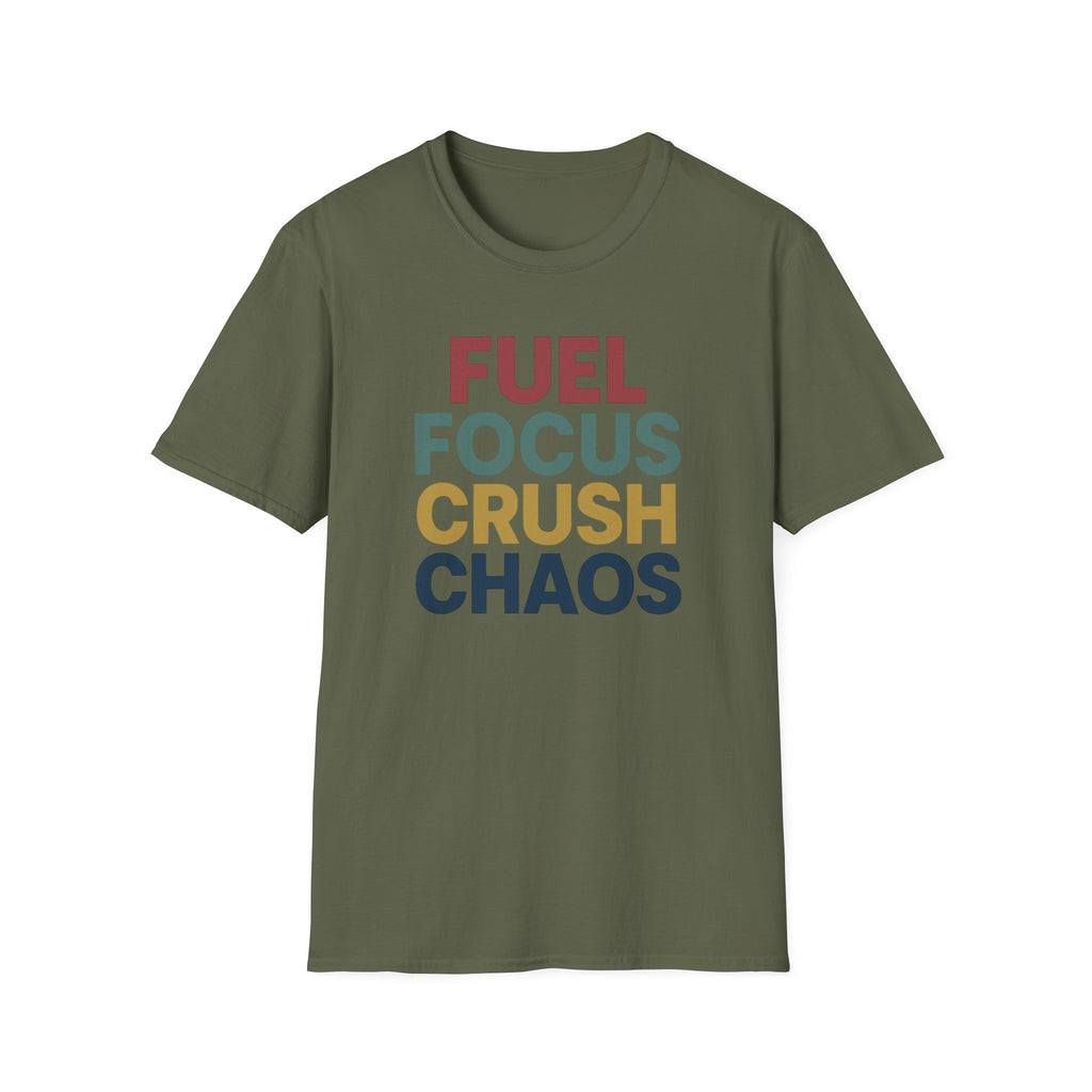 Fuel Focus, Crush Chaos – Bold Retro Powe T-Shirt