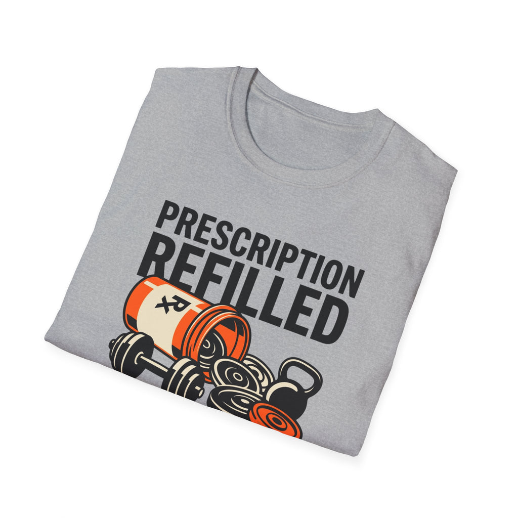 Prescription refilled for Gym T-Shirt